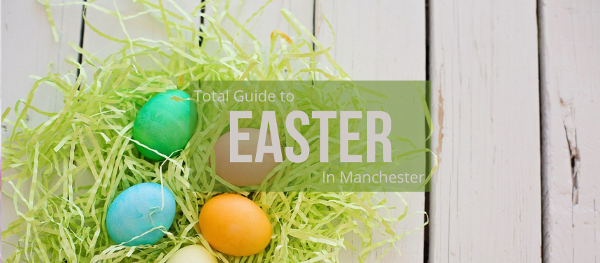 Easter in Manchester